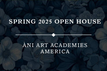 ÀNI Art Academies America Welcomes Community for 2025 Spring Open House