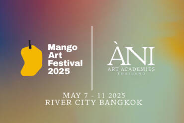 ÀNI Art Academies Thailand Returns to the Mango Art Festival in Bangkok