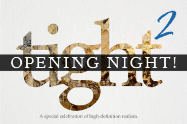 Tight² Opening Night