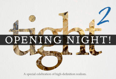 Tight² Opening Night