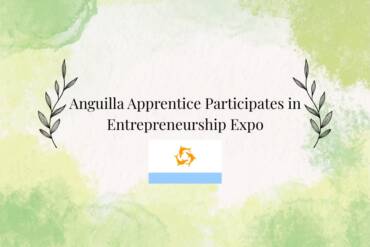 Anguilla Apprentice Participates in Entrepreneurship Expo