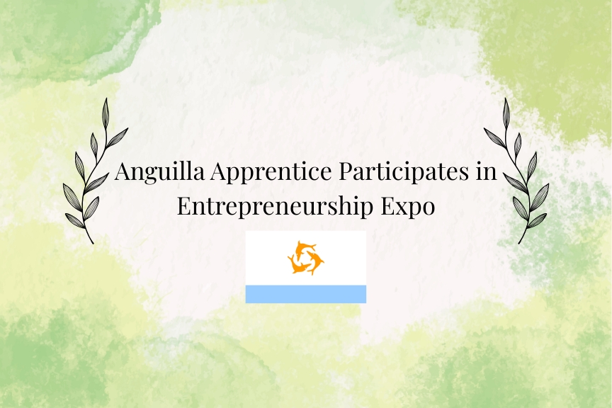 Anguilla Apprentice Participates in Entrepreneurship Expo