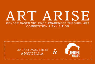 ÀNI Art Academies Anguilla Hosts “Art Arise: GBV Awareness Through Art Competition & Exhibition”