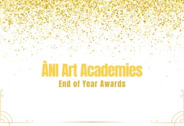 ÀNI Art Academies End of Year Awards